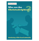 Who are the christadelphians?